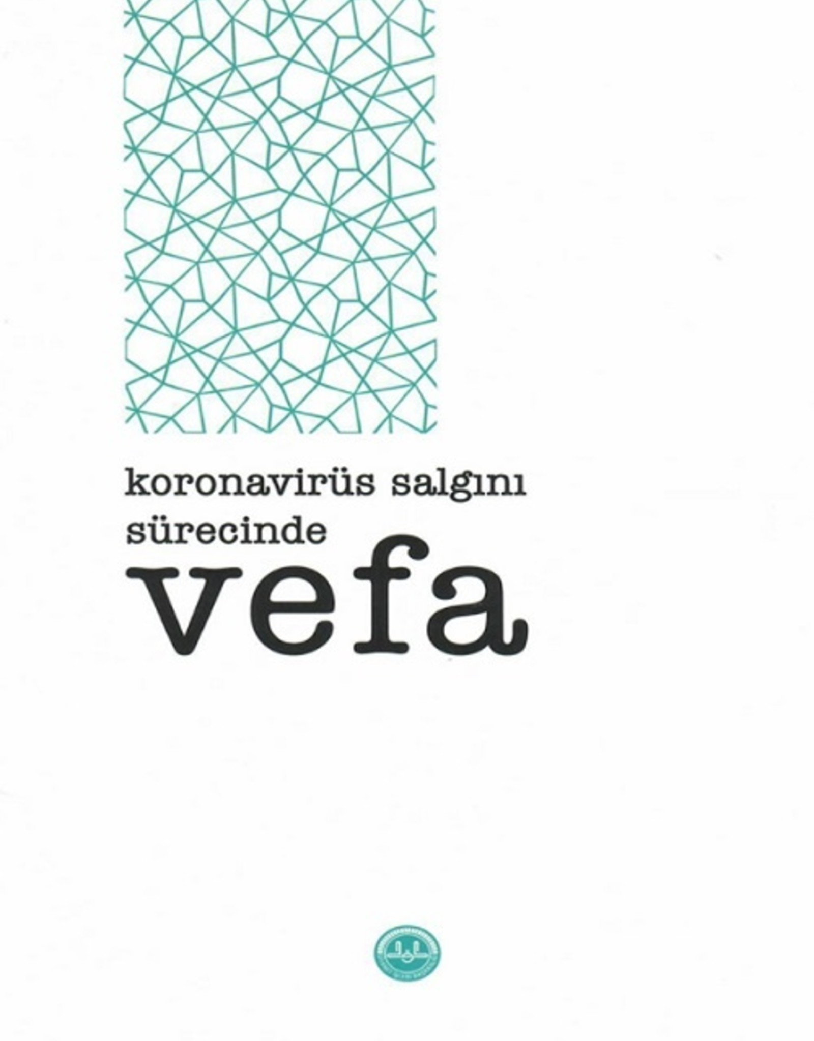 Koranavirüs Salgini Sürecinde Vefa