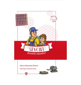 Sevgili Çilingir Dükkani Degerli Hikayeler Sevgi