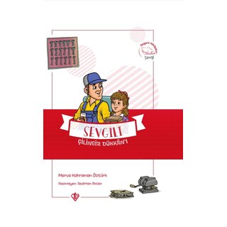 Sevgili Çilingir Dükkani Degerli Hikayeler Sevgi