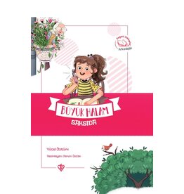 Büyük Halam Saksida Degerli Hikayeler Arkadaslik