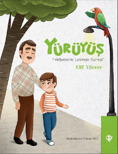Yürüyüs Hikayelerle Lokman Suresi