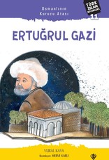 Osmanlinin Kurucu Atasi Ertugrul Gazi Türk Islam Büyükleri 11