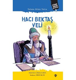 Yolunu Bilen Yolcu Haci Bektasi Veli Türk islam Büyükleri 3