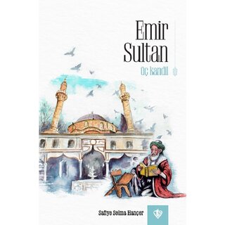 Emir Sultan Üç Kandil