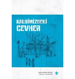 Kalbimizdeki Cevher