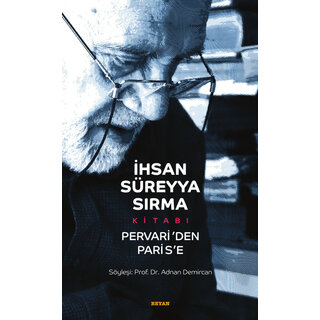 ihsan Süreyya Sirma Kitabi Pervariden Parise