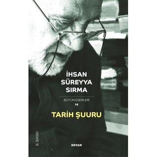 Ihsan Sureyya Sirma Tarih Suuru