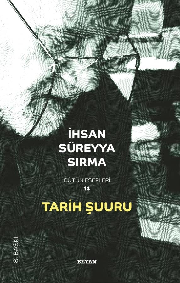Ihsan Sureyya Sirma Tarih Suuru