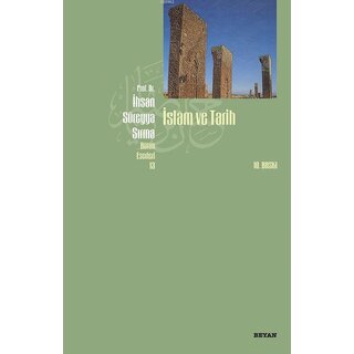 Ihsan Sureyya Sirma islam ve Tarih