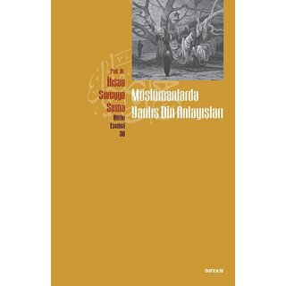 Muslumanlarda Yanlis Din anlayislari