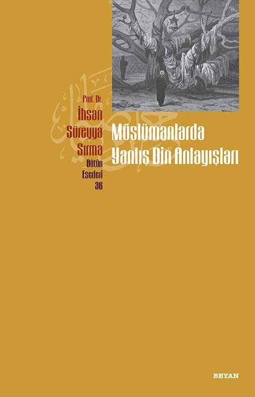 Muslumanlarda Yanlis Din anlayislari