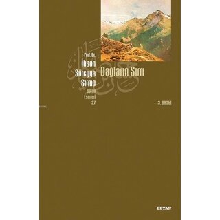 Ihsan Sureyya Sirma Daglarin Sirri