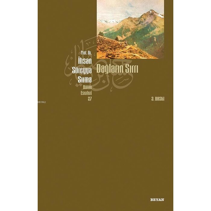 Ihsan Sureyya Sirma Daglarin Sirri