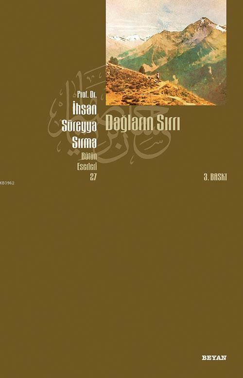Ihsan Sureyya Sirma Daglarin Sirri