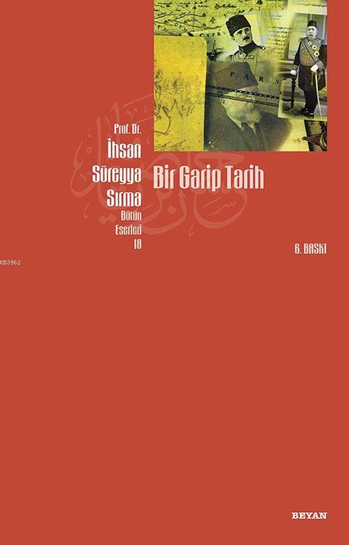 Ihsan Sureyya Sirma Bir Garip Tarih