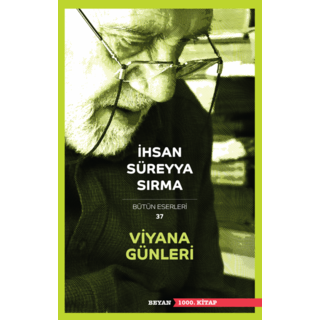 Ihsan Sureyya Sirma Viyana Günleri