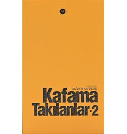 Kafama Takılanlar 2