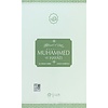 Hatemü'l Enbiya Hazreti Muhammed ve Hayatı