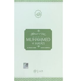 Hatemü'l Enbiya Hazreti Muhammed ve Hayatı