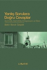 Yanlış Sorulara Doğru Cevaplar Ayrımcılık İslamofobi Entegrasyon ve Ötesi