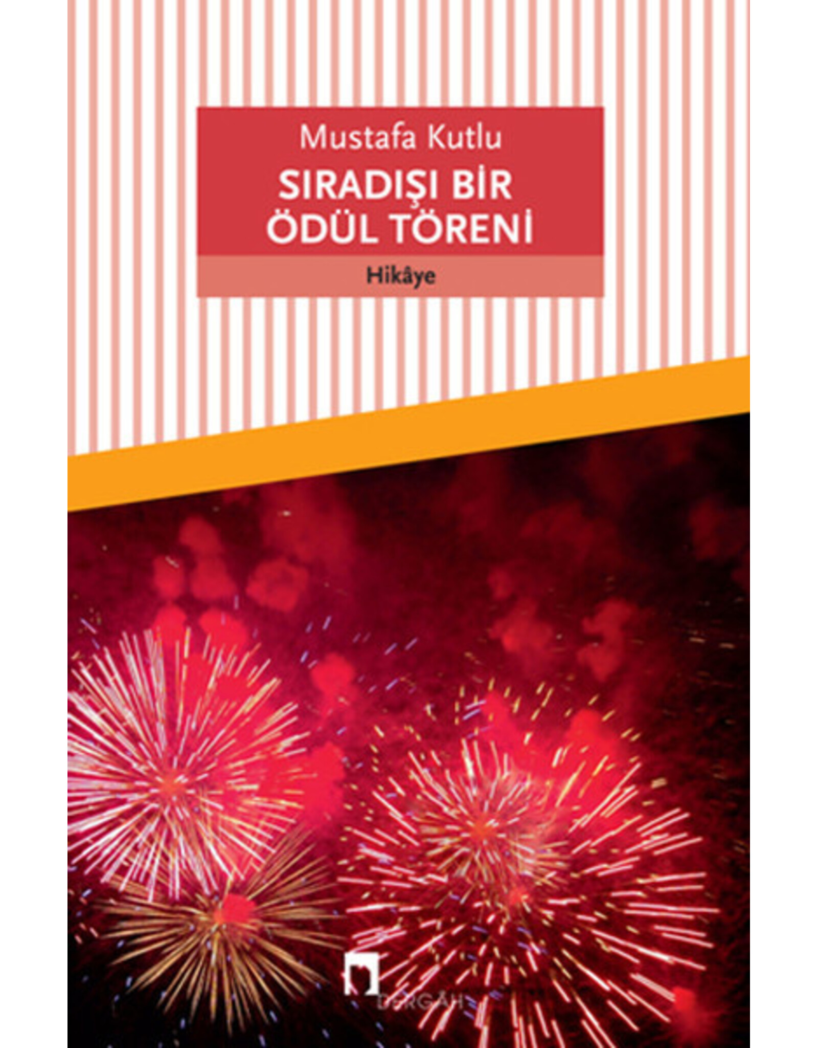 Sıradışı Bir Ödül Töreni