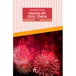 Sıradışı Bir Ödül Töreni