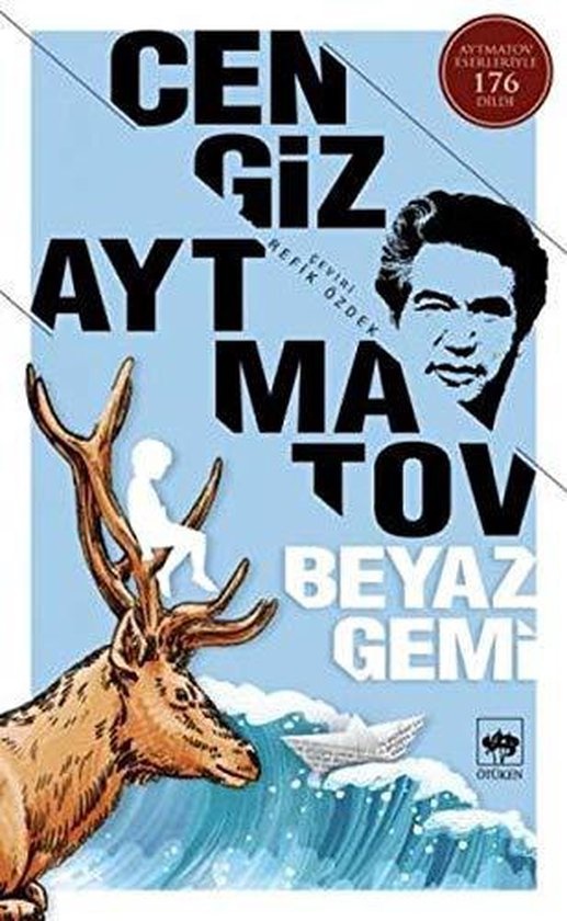 Cengiz Aytmatov Beyaz Gemi