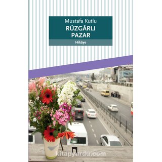Mustafa Kutlu Rüzgarlı Pazar
