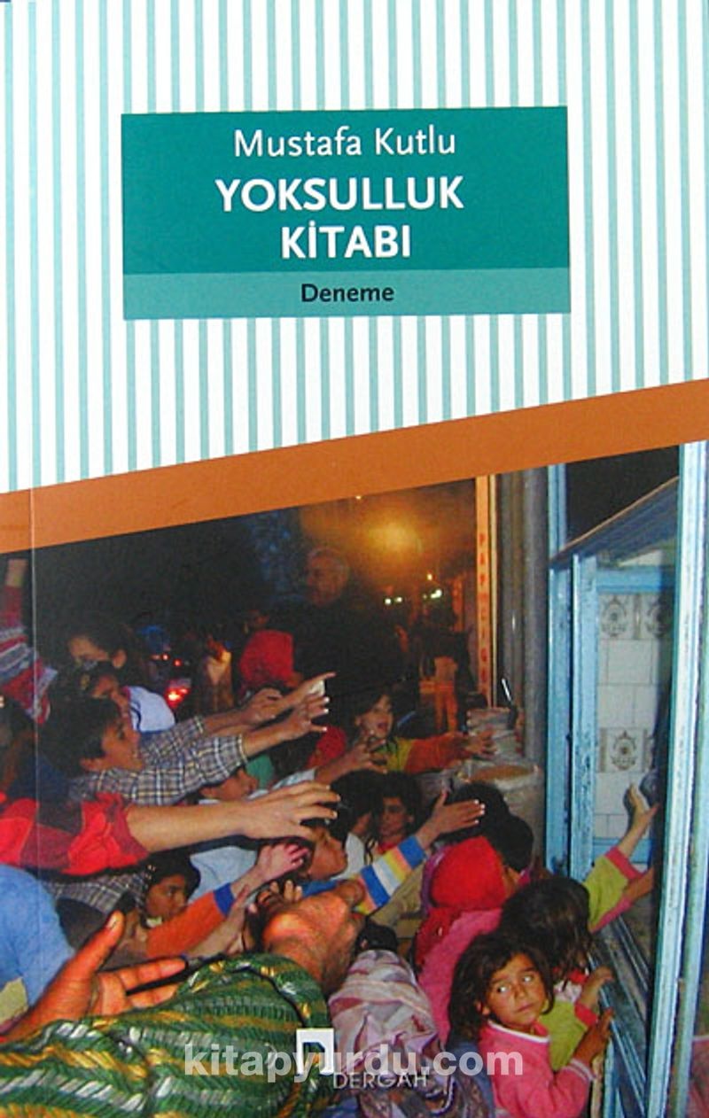 Mustafa Kutlu Yoksulluk Kitabi