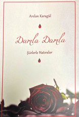 Damla Damla Şiirlerle Hatıralar