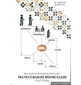 Manevi Bakim Hizmetleri Teori ve Pratigi