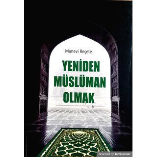 Yeniden Musluman Olmak