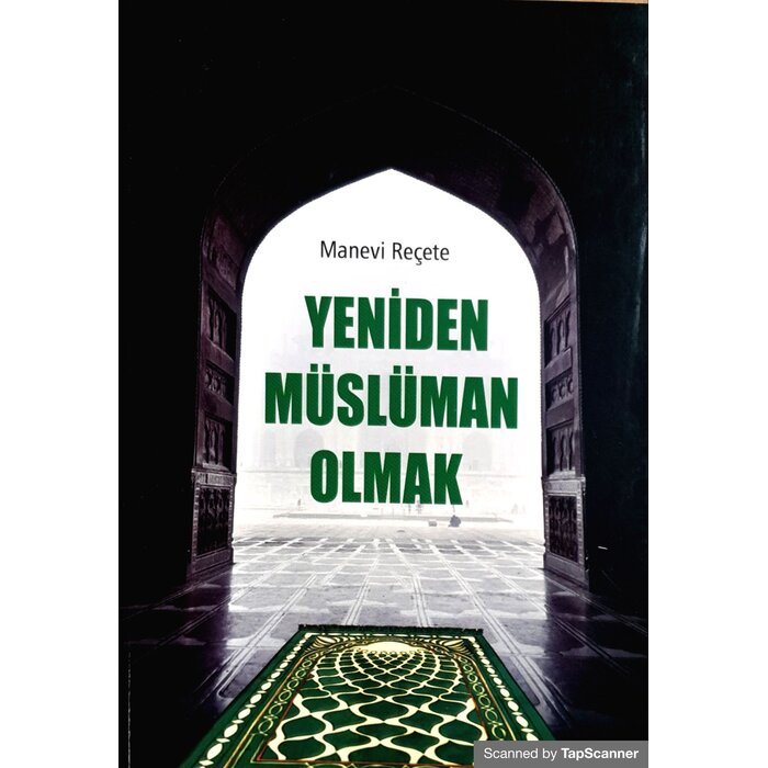 Yeniden Musluman Olmak