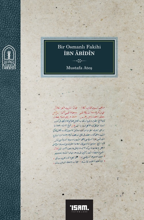 Mustafa Ateş Bir Osmanli Fakihi İbn Abidin