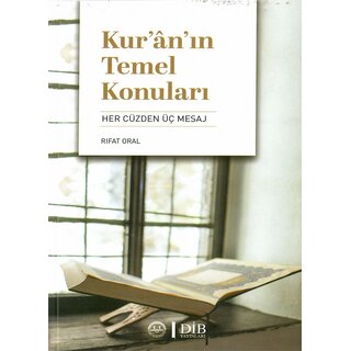 Rifat Oral Kuranın Temel Konuları