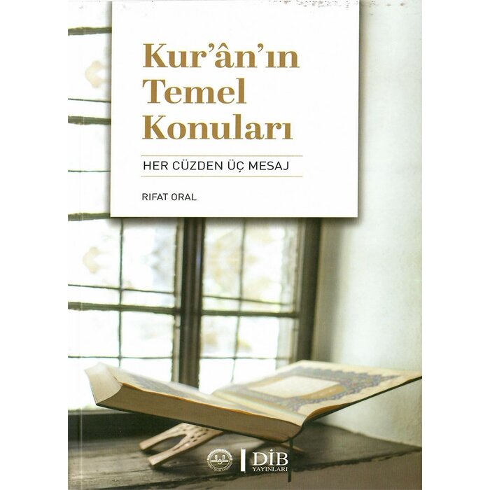 Rifat Oral Kuranın Temel Konuları