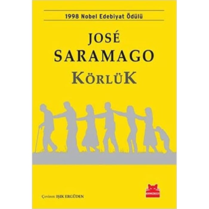 Jose Saramago Körlük