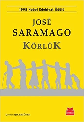 Jose Saramago Körlük