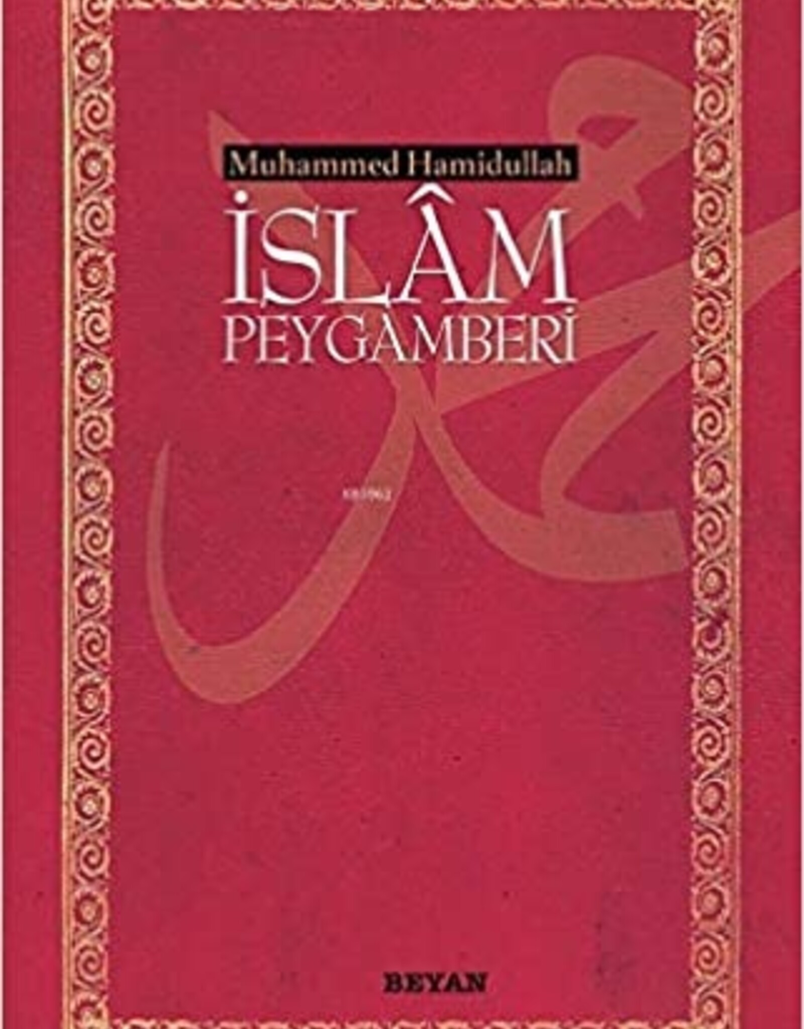 Muhameed Hamidullah İslam Peygamberi