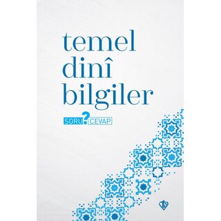 Temel Dini Bilgiler Soru Cevap