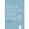 Bana Konum Atarmısın