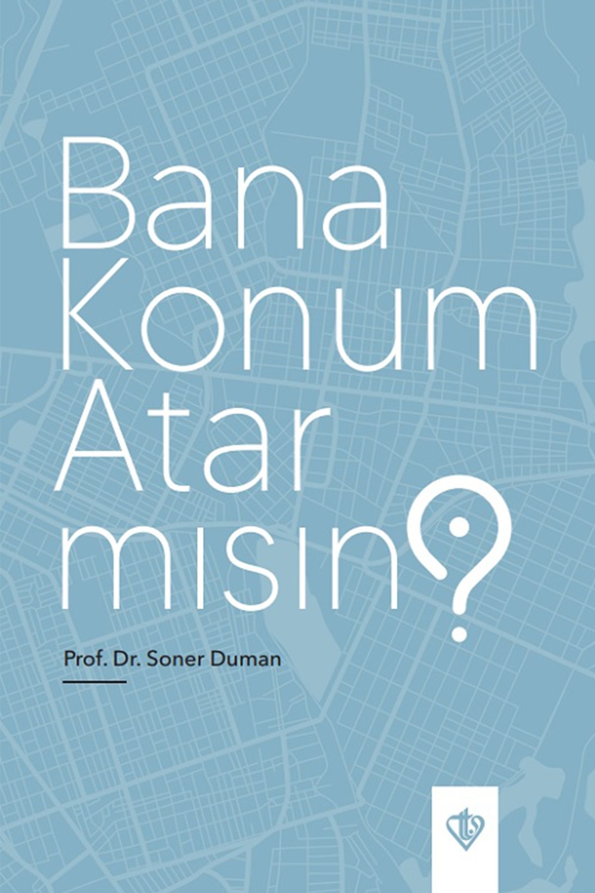 Soner Duman Bana Konum Atarmısın