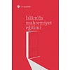 İslamda Mahremiyet Eğitimi