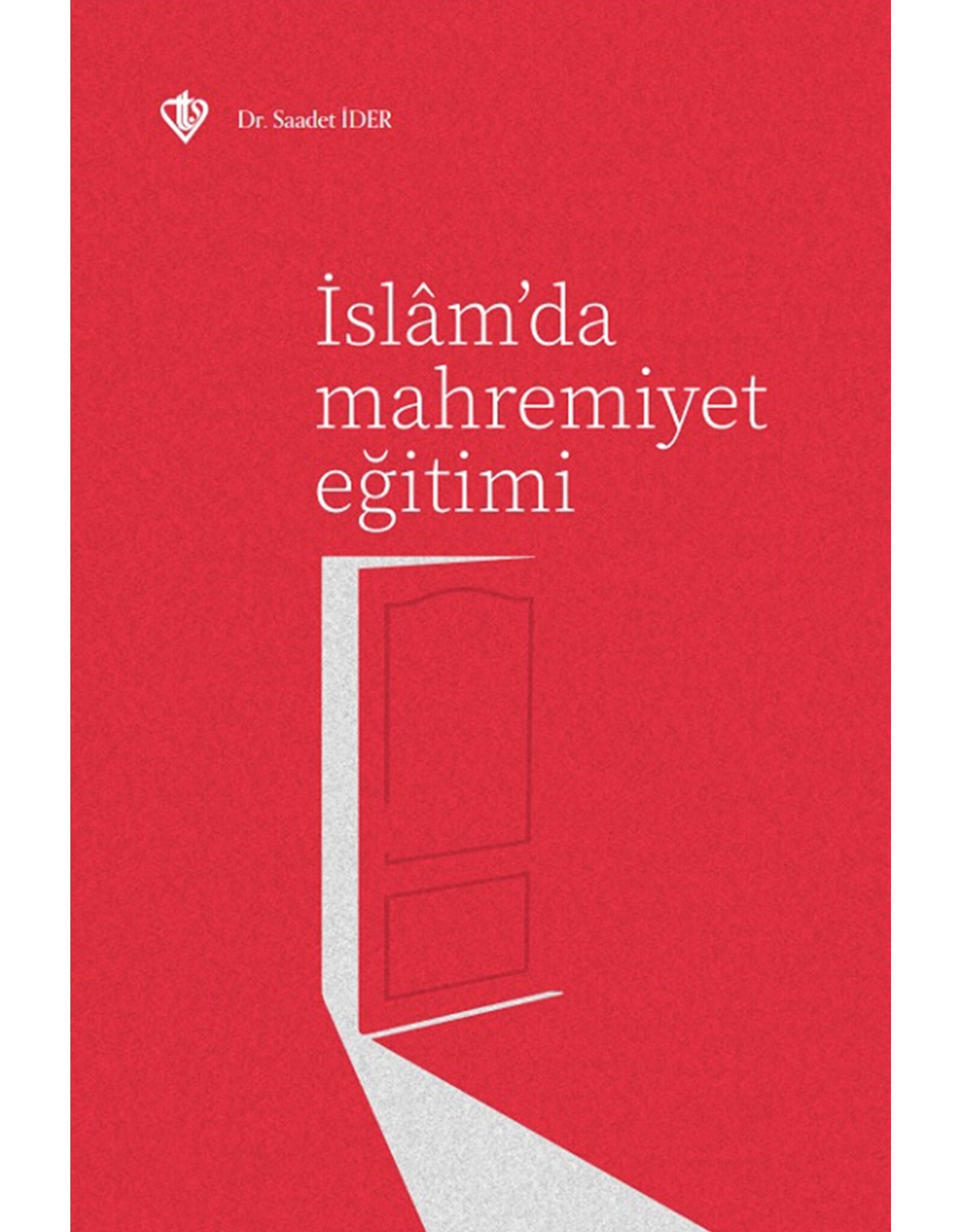İslamda Mahremiyet Eğitimi