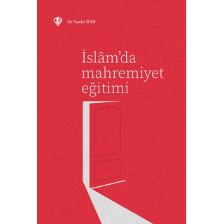 İslamda Mahremiyet Eğitimi
