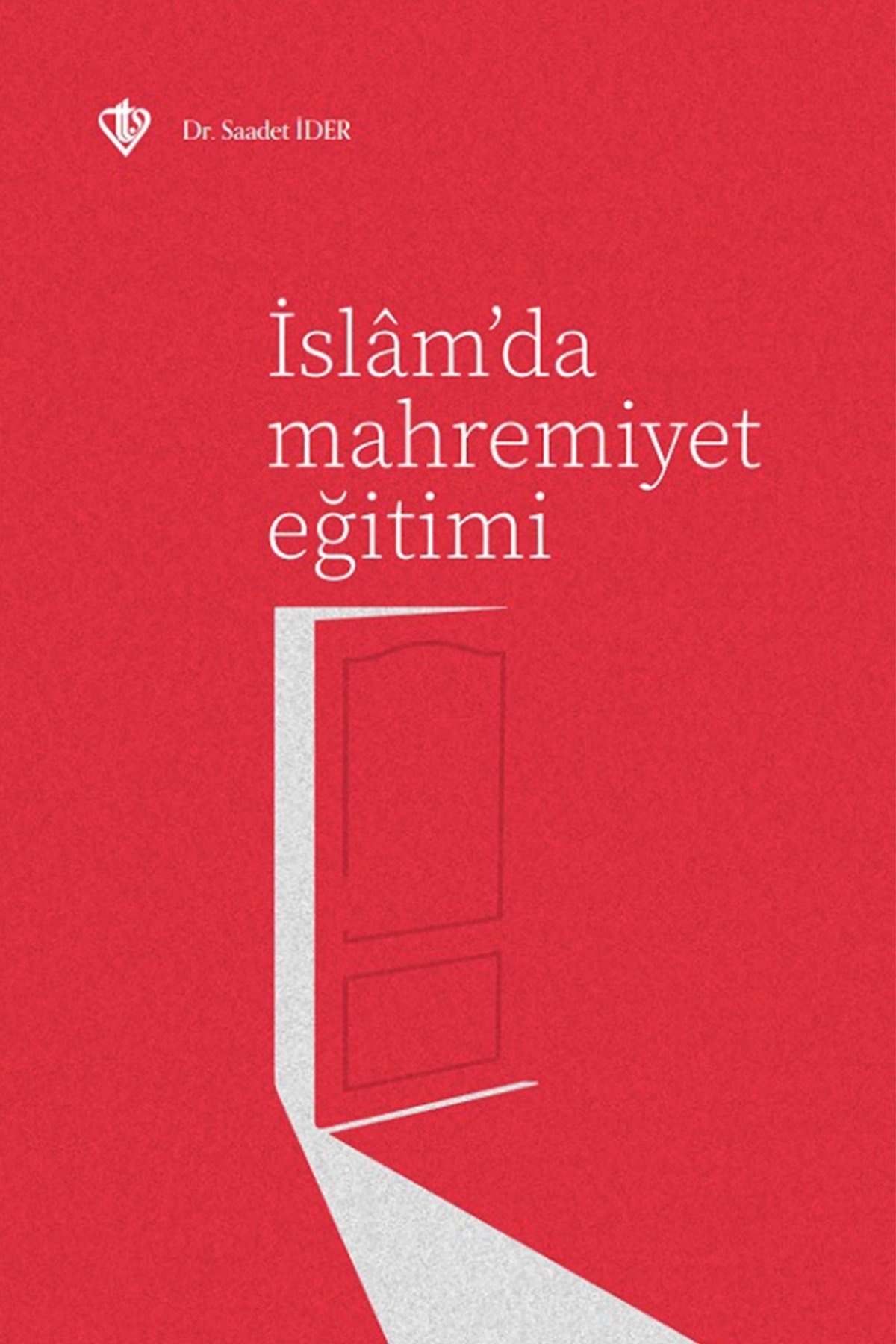 İslamda Mahremiyet Eğitimi