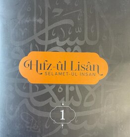 Hıfzul Lisan Selametül İnsan Cilt 1