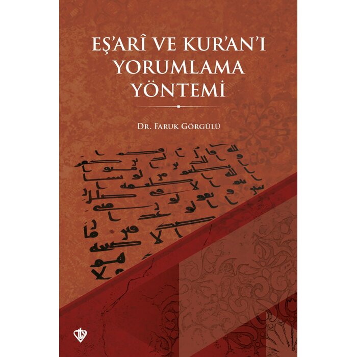 Eşari Ve Kuranı Yorumlama Yöntemi