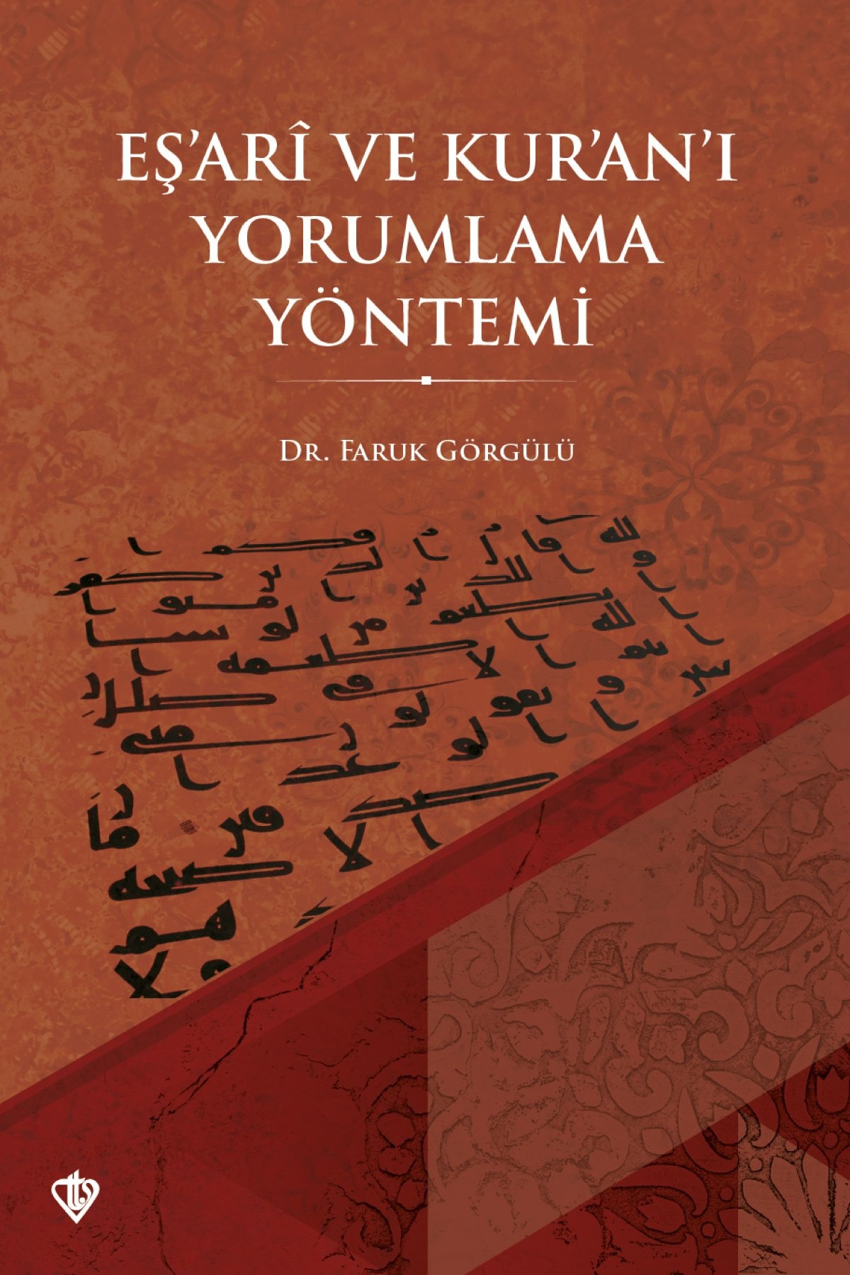 Eşari Ve Kuranı Yorumlama Yöntemi
