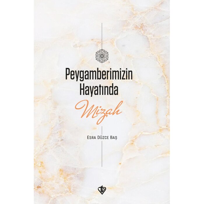 Peygamberimizin Hayatında Mizah